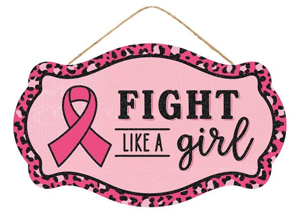 AP8879 Fight Like A Girl Sign - A&B Wholesale Market Inc