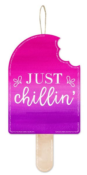 AP8882 Just Chillin' Popsicle Sign - A&B Wholesale Market Inc