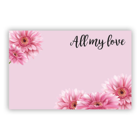 SP0559  LOVE:  "All my love" Pink gerberas w/pink background